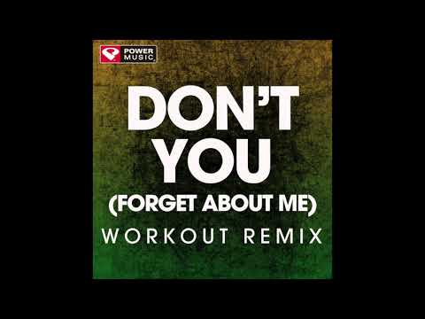 Forget About Me - Pop Workout