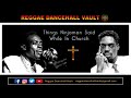 Things Ninjaman Said While In Church As Brother Desmond