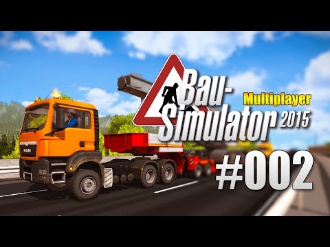 Bau-Simulator 2015 Multiplayer #002 - Neue Firmenzentrale!