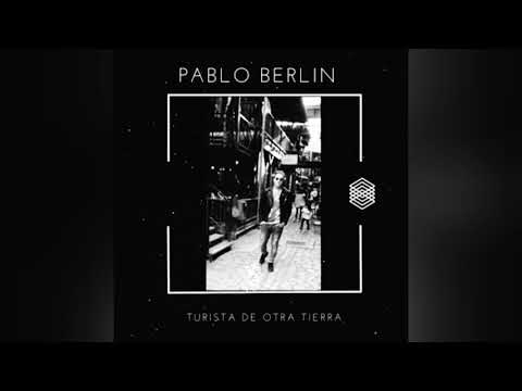 PABLO BERLIN - TURISTA DE OTRA TIERRA - EMPTY