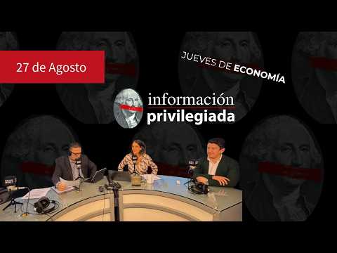 Información Privilegiada PM — jueves 27 de agosto