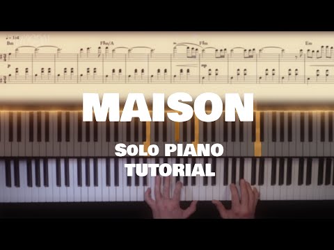 Maison - Emilio Piano ft. Lucie ( Solo Piano Tutorial | Sheet Music )