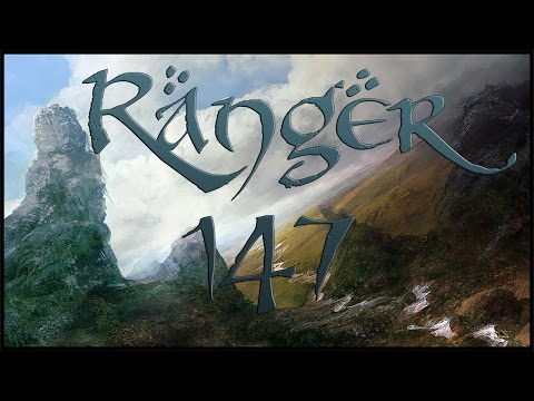 Ranger - E147 'The Last Days of the Third Age'