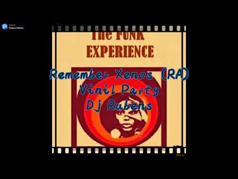 Remember Xenos (RA) Vinil Party Dj Rubens