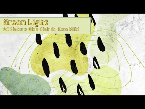 AC Slater x Bleu Clair ft. Kate Wild - Green Light | Taken from The Martin Garrix Radio 360