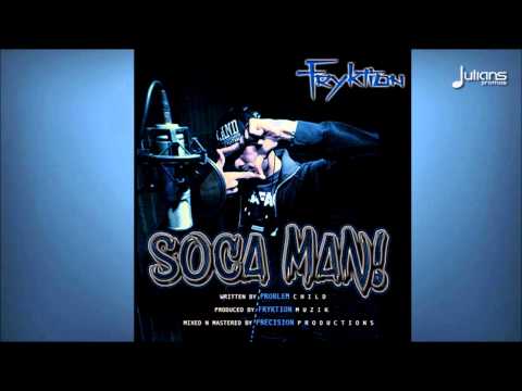 Fryktion - Soca Man! 