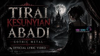 Download lagu Gothic Metal | Tirai Kesunyian Abadi mp3