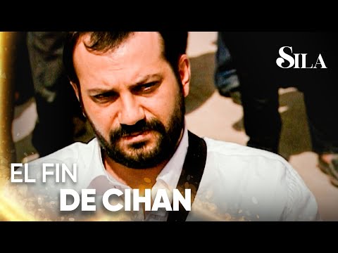 Cihan pierde su vida - Sila | Escenas Inolvidables