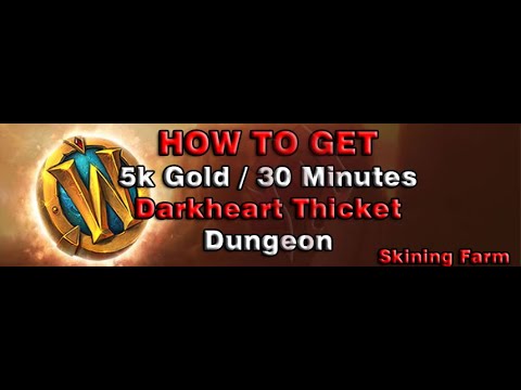 [WOW BFA GOLD FARM 8.3] - HOW TO GET 5k Gold in 30 Minutes in Darkheart Thicket