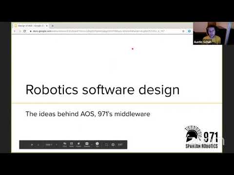 Spartan Series / Robot Software Architecture, The Design of AOS : Austin Schuh