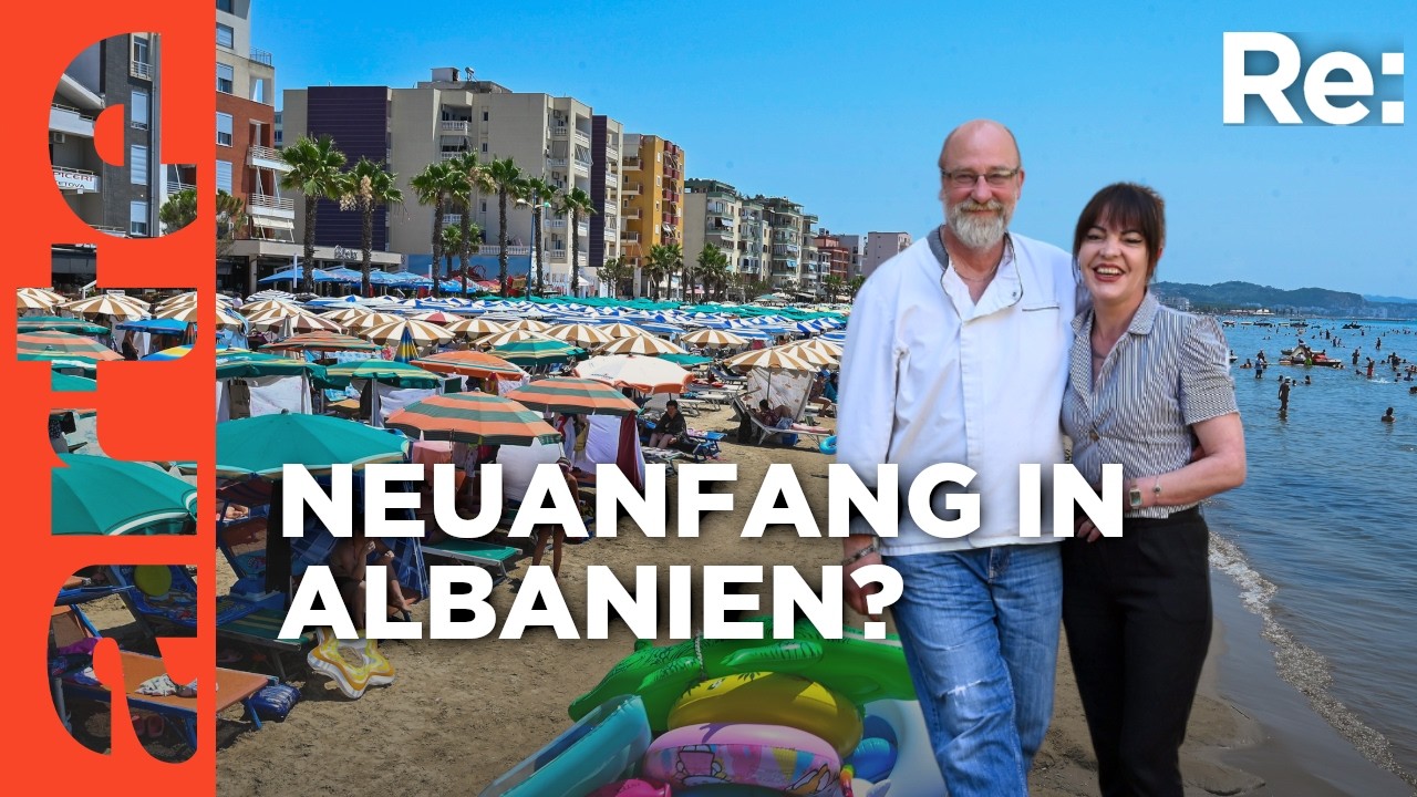 Auswanderer-Paradies Albanien? | ARTE Re: