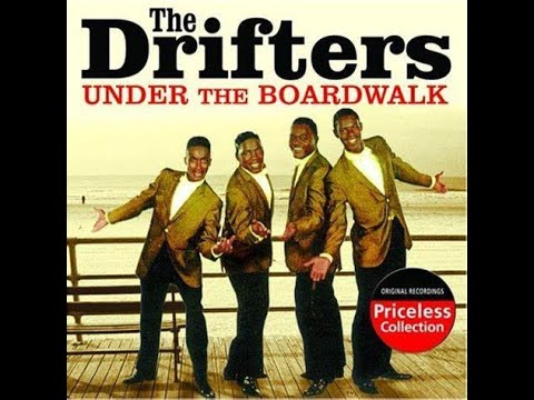 The Drifters:  Under The Boardwalk