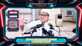 Download lagu TAZKIRAH : Fitnah Besar Akhir Zaman (Sahabat Video) - Ustaz Shamsuri Ahmad mp3