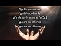 4  We Are An Offering:  Chris Christian