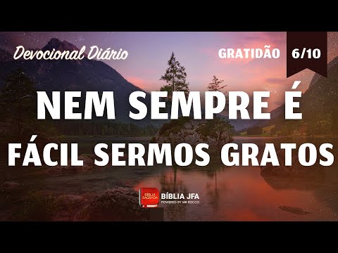 Devocional Diário sobre Salmos 103 - série GRATIDÃO (6⁰ episódio) - Bíblia JFA Offline