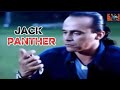 JACK PANTHER DAN GANGSTER