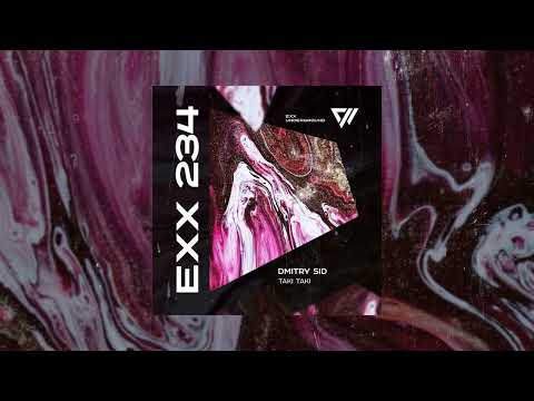 DMITRY SID - Taki Taki (Original Mix) #ExxUnderground #IndieDance