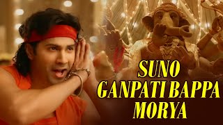 "Suno Ganpati Bappa Morya | Varun Dhawan Ganpati Special Song 2024 | Amit Mishra