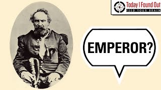 The Forgotten Emperor of the United States and Protector of Mexico, Norton I