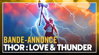 THOR : LOVE AND THUNDER – Bande-annonce VOST
