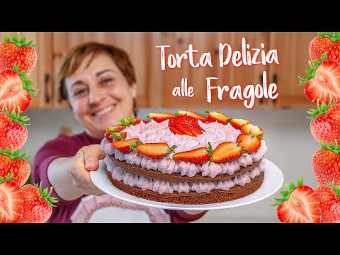 TORTA DELIZIA ALLE FRAGOLE Ricetta Facile - Fatto in Casa da Benedetta