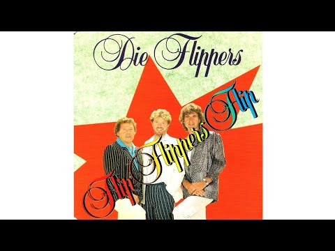 Die Flippers - Flip, Flippers, Flip (Sha-la-la-Mix) | Medley