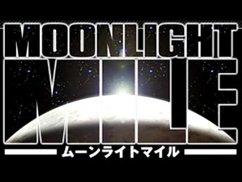 Moonlight Mile Main Theme Kan Sawada