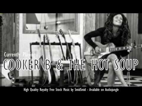 SmidSmid - Cooker B & the Hot Soup [Royalty Free Stock Music}