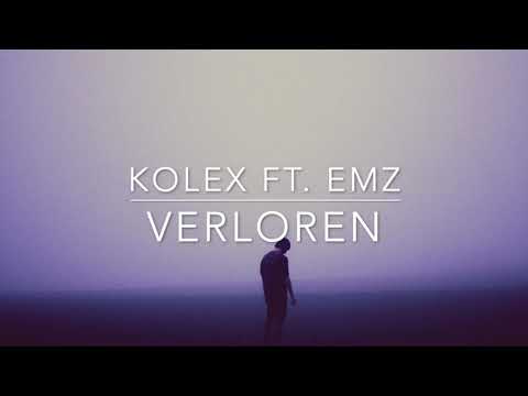 kolex ft. EMZ - Verloren