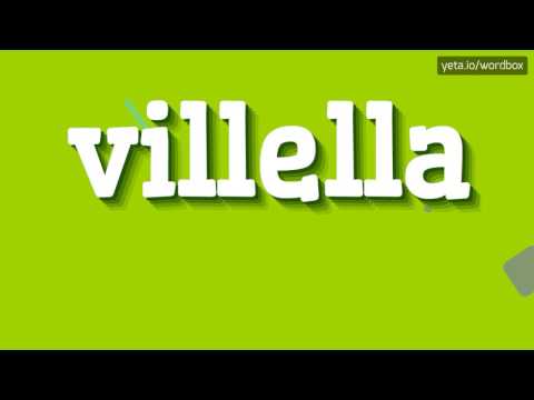 VILLELLA - HOW TO PRONOUNCE IT!?