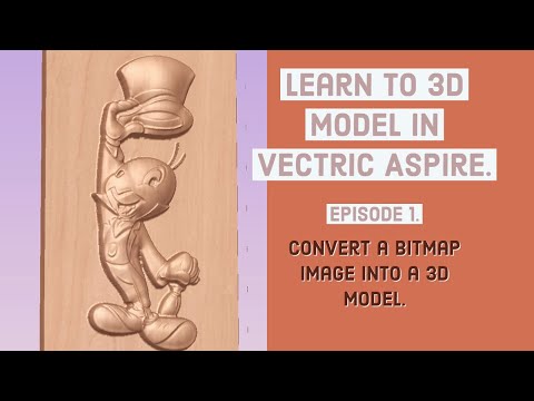 Learn to 3D model in Vectric Aspire. Episode 1- Convert a 2D bitmap image into a 3D model.