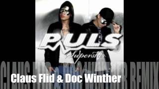 Puls - Superstar (Claus Flid & Doc Winther Remix)
