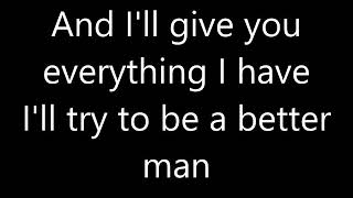 LYRICS Westlife - Better Man