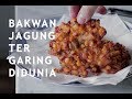 RESEP BAKWAN JAGUNG KRISPI CARA MEMBUAT BAKWAN JAGUNG