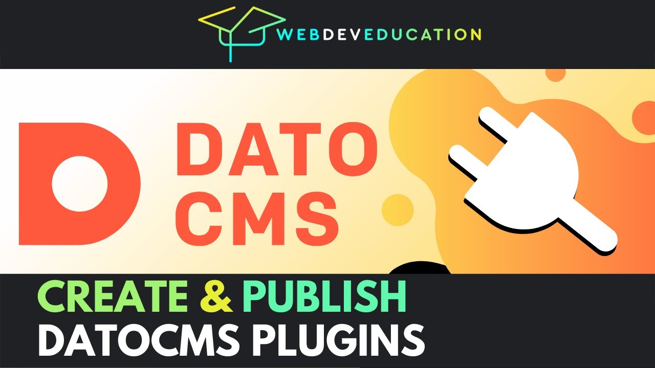Create and publish your first custom DatoCMS plugin - 2022 tutorial