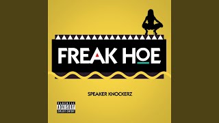 Cover art for freak hoe