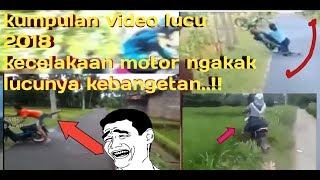 Download lagu kumpulan video lucu kecelakaan naik motor asli ngakak kebangetan banget mp3