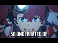 50 Underrated Anime Openings