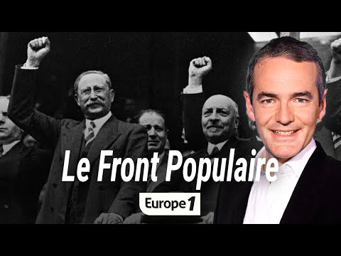 Au coeur de l'histoire : Le Front Populaire (Franck Ferrand)