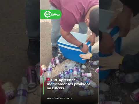🚨 PRF apreende medicamentos proibidos na BR-277