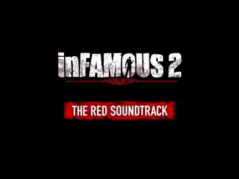 Infamous 2 - The Red Soundtrack