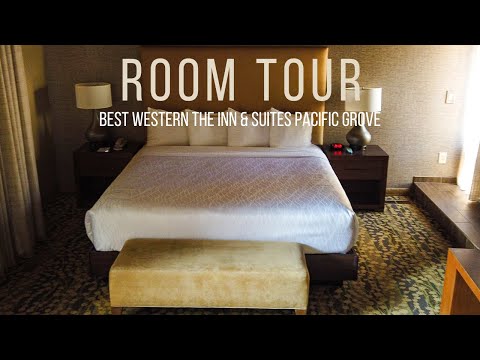 Best Western The Inn & Suites Pacific Grove - Room Tour