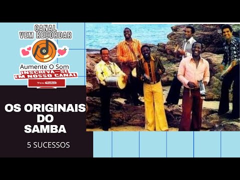 OS ORIGINAIS DO SAMBA 5 SUCESSOS
