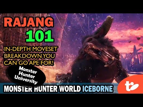 Rajang 101: In-Depth Moveset Breakdown to Help You Get Ready | Monster Hunter World Iceborne