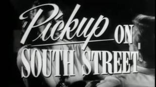 Pickup On South Street (1953) trailer