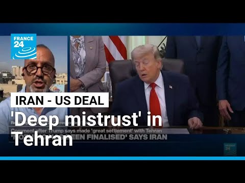 'Deep mistrust' in Tehran as Iran plays down Trump's deal claims