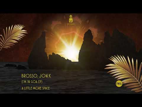 Brosso, Jon. K - A little more space (Original Mix) | INDIE DANCE