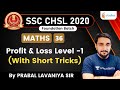 1 30 PM SSC CHSL 2020 Maths By Prabal Lavaniya Profit Loss With Short Tricks