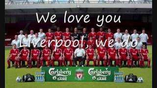 Download lagu Liverpool We love you with lyrics mp3 Download lagu Liverpool We love you with lyrics mp3