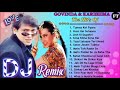 Govinda & Karishma Kapoor Song   Hindi Bollywood Dj Remix Collection   Hindi Romantic Nonstop Remix